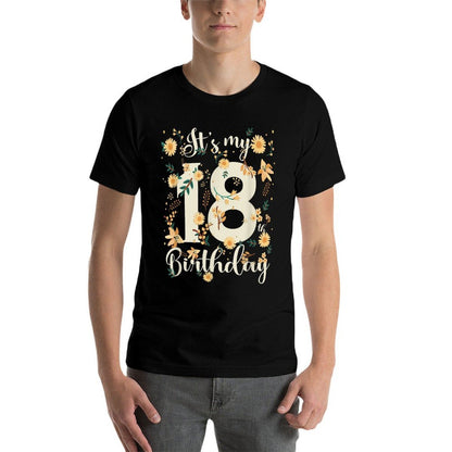 Its My 18th Birthday Floral Sunflower Happy Birthday  Quick-drying T-Shirt