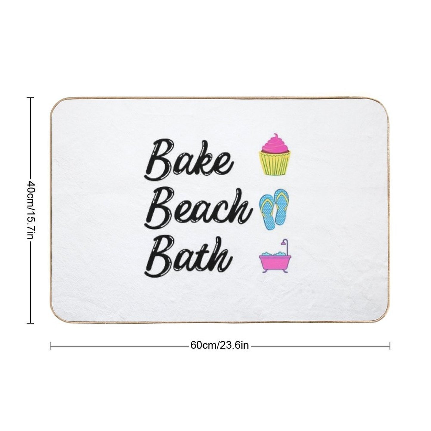 Bake, Beach, And Bubble Bath All Your Favorite Things  Odorless Bath Mat
