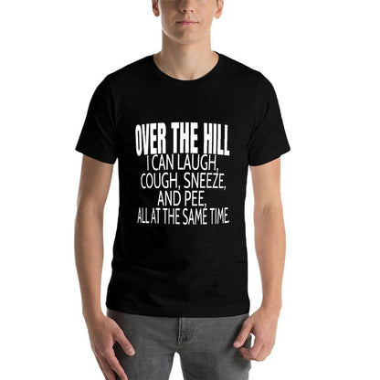 Over The Hill Birthday 40th 50th 60th Joke Gag Gift  Ribbed Collar T-Shirt