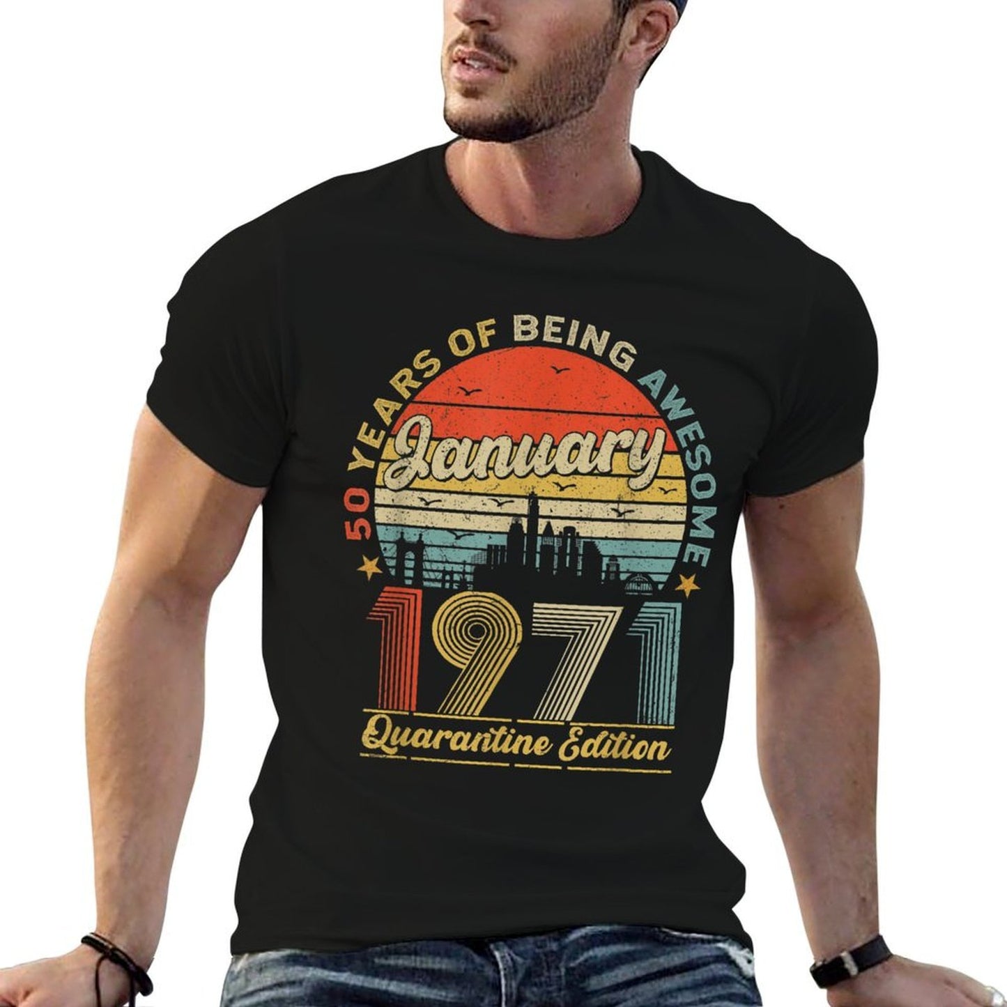 50th Birthday Decoration January 1971 Men Women 50 Years Old  Versatile T-Shirt