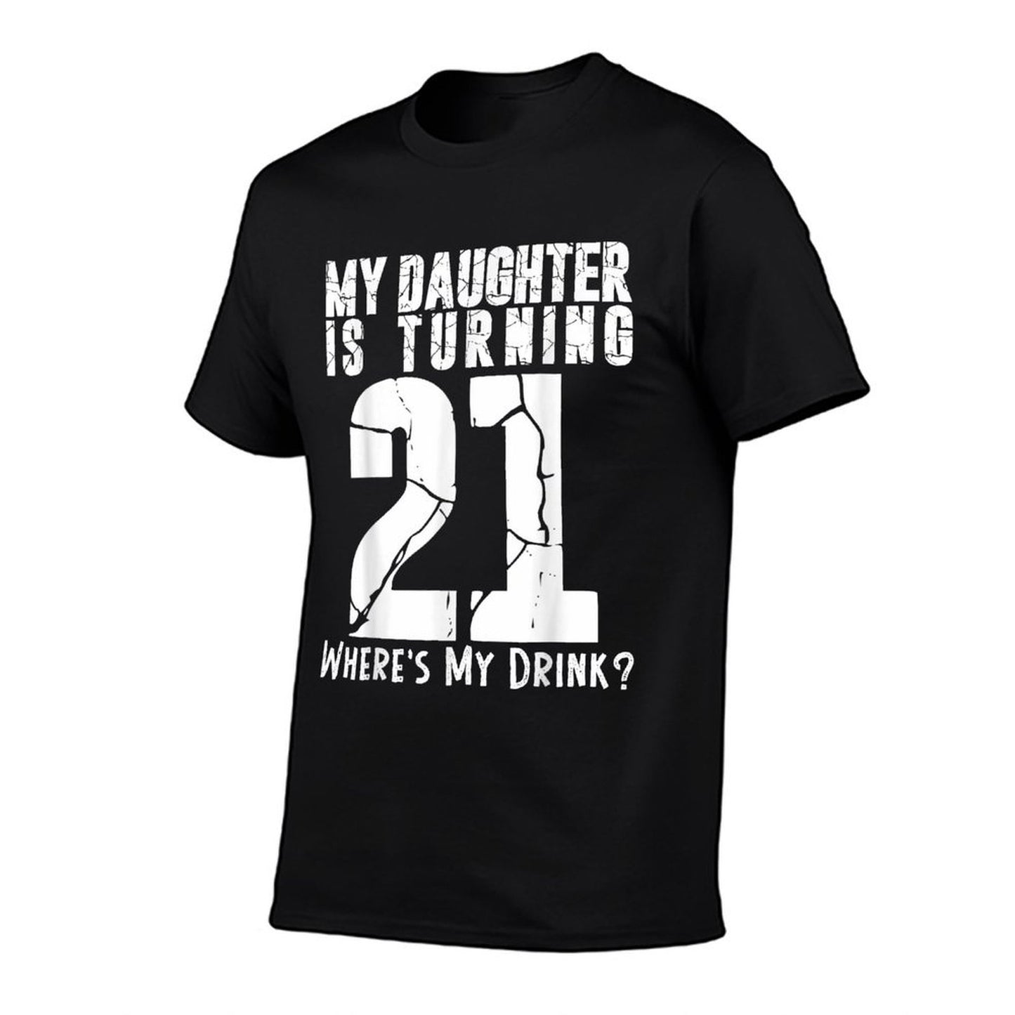 My Daughter Is Turning 21st Daughter Birthday  Soft T-Shirt