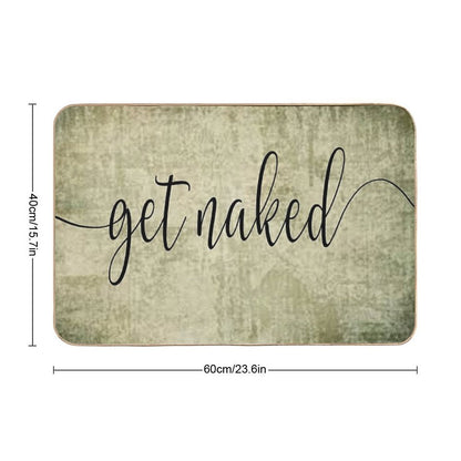 Get Naked Sign in Shabby Olive Green  Absorbent Bath Mat