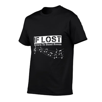If Lost Return To Band Room Funny Marching Band  Quick-drying T-Shirt
