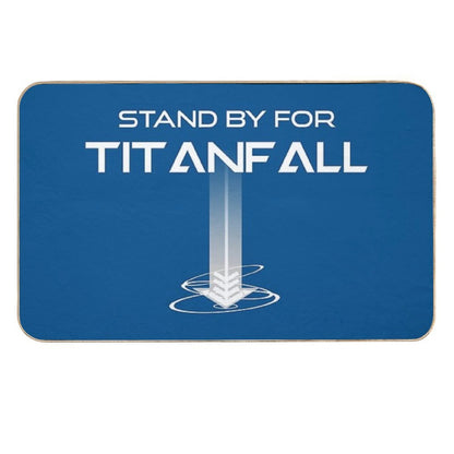 Stand by for Titanfall - Titanfall (White Words)  Long-Lasting Bath Mat