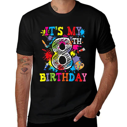 It's My 8th Birthday Painting Art Paint 8 Year Old Artist  High-quality Stitching T-Shirt