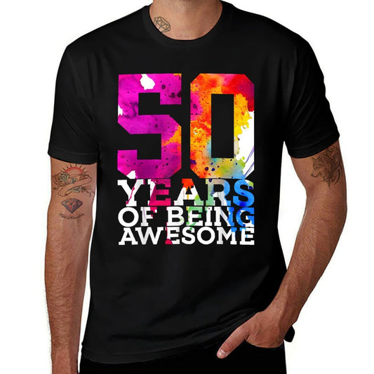 50 YEARS OF BEING AWESOME 50TH BIRTHDAY  Odor-resistant T-Shirt