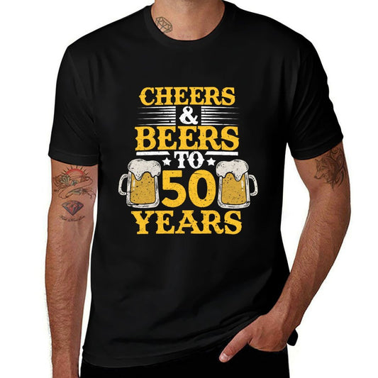 Cheers And Beers To 50 Years Funny 50th Birthday  Slim-fit Cut T-Shirt
