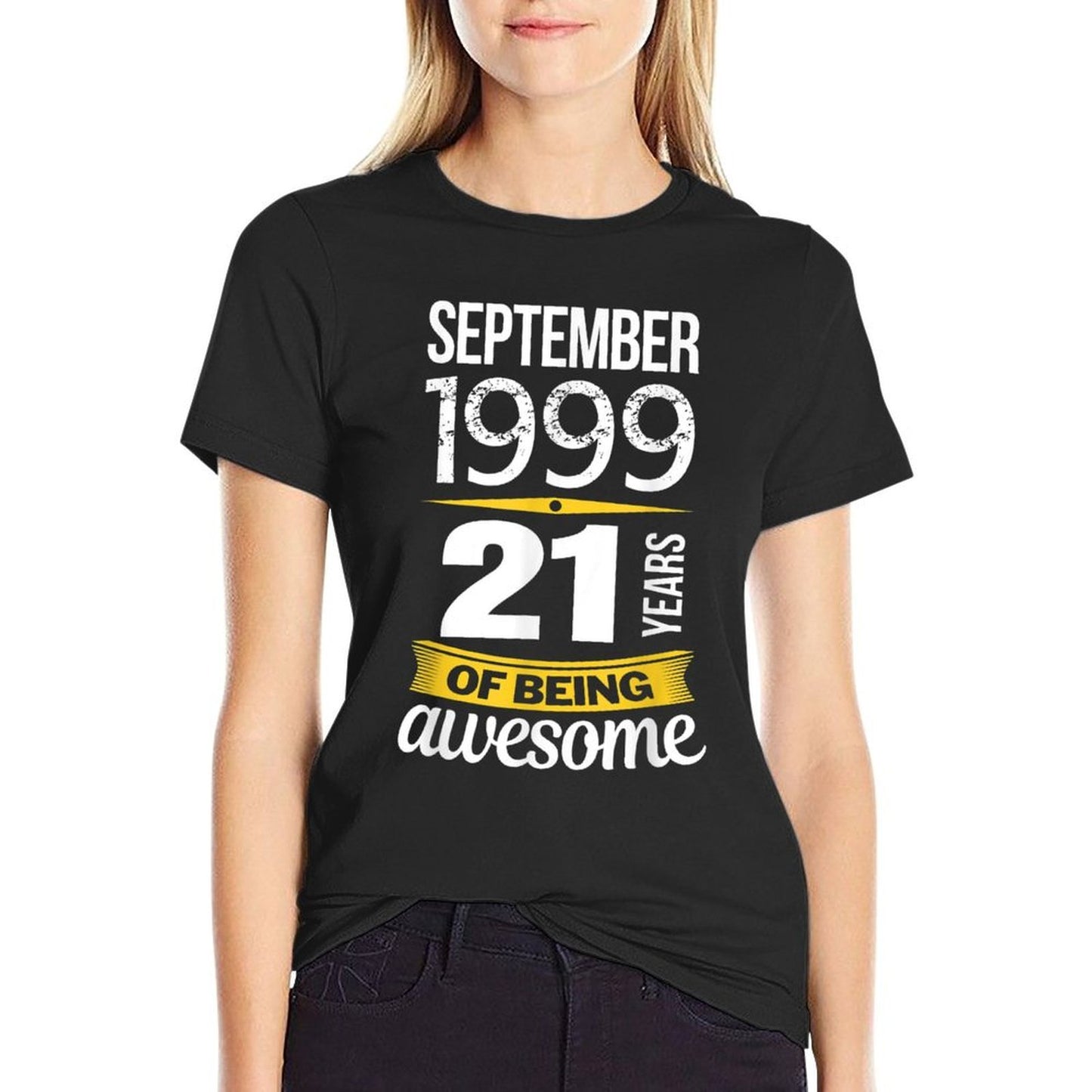September 1999 21 Years of Being Awesome 21st Birthday Gift  Summer-ready Fabric T-Shirt