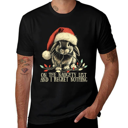 On The Naughty List And I Regret Nothing Rabbit Christmas  Stretchy T-Shirt