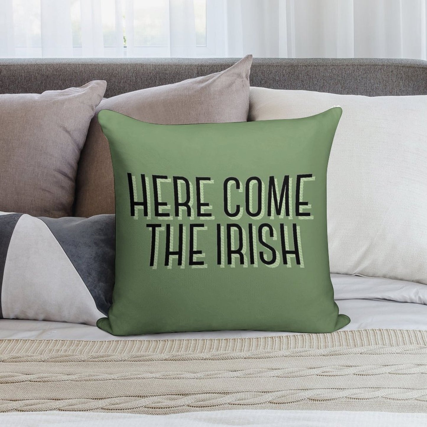 Here Come The Irish Soft Durable Construction Throw Pillow