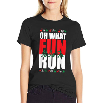 Oh What Fun It Is To Run Xmas Santa Runner Funny Running  Quick-drying T-Shirt