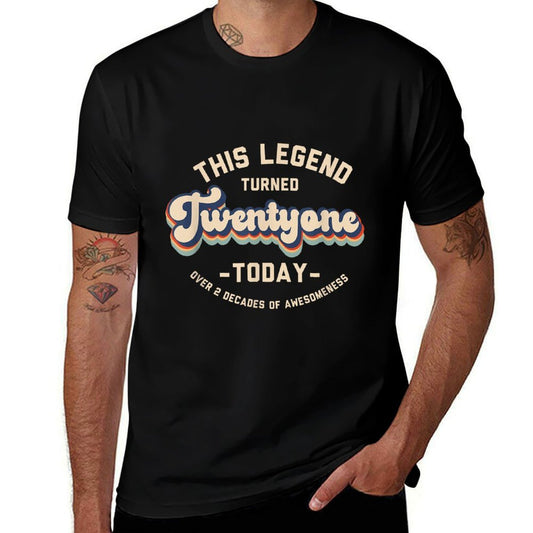 This Legend Turned 21 Today Sons 21st Party Son Birthday  Durable T-Shirt