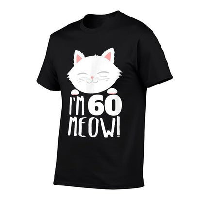 Cat Birthday Gift Woman 60th Birthday Age 60th Year Meow!  Rolled Sleeves T-Shirt