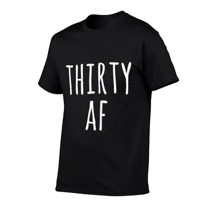 Womens Thirty AF 30th Birthday Dirty 30  Lightweight T-Shirt