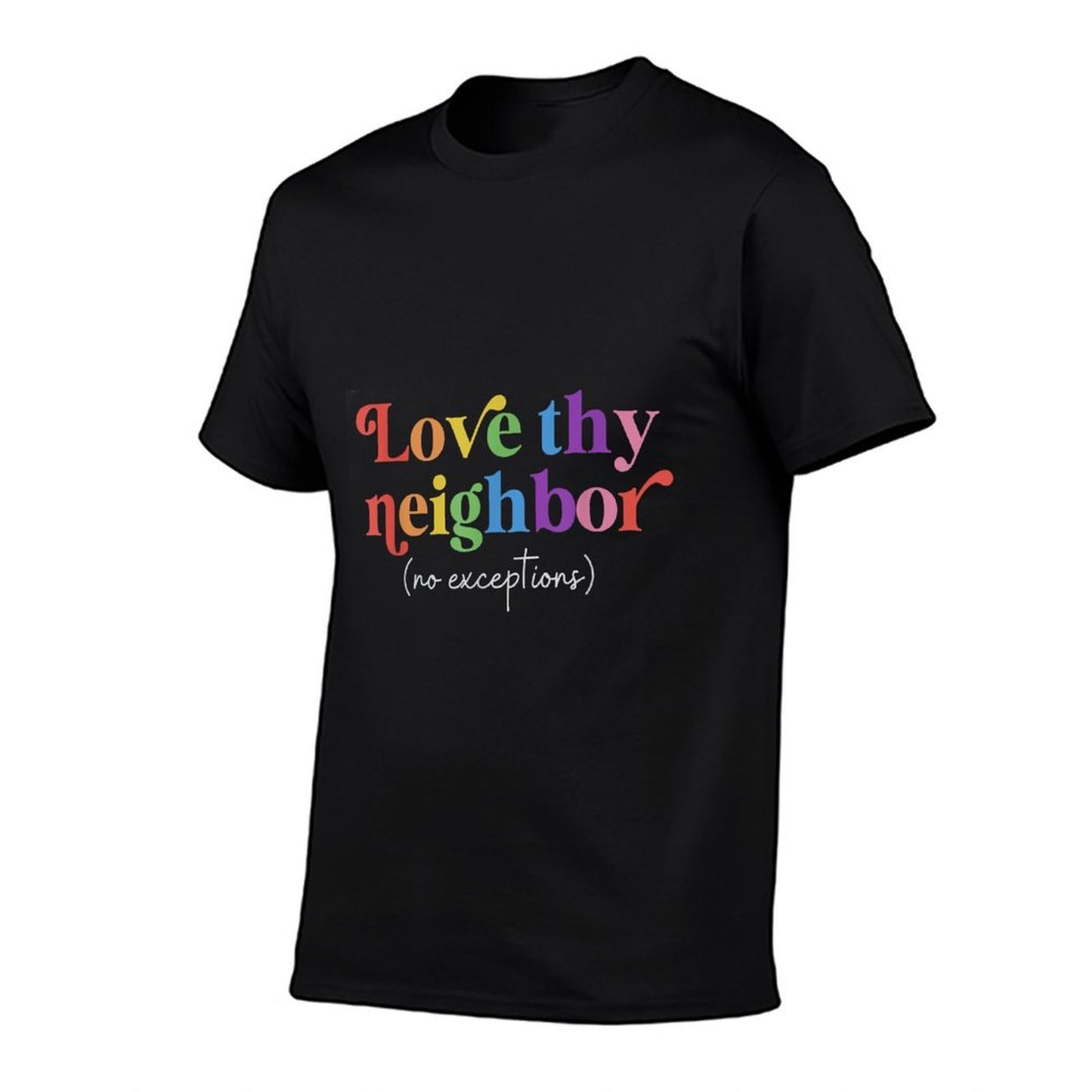 Love Thy Neighbor Pride Month Lesbian Gay LGBTQ Ally  Cotton T-Shirt