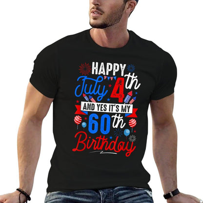 Happy July 4th And My 60th Birthday Patriotic Funny Party  Vintage-inspired T-Shirt
