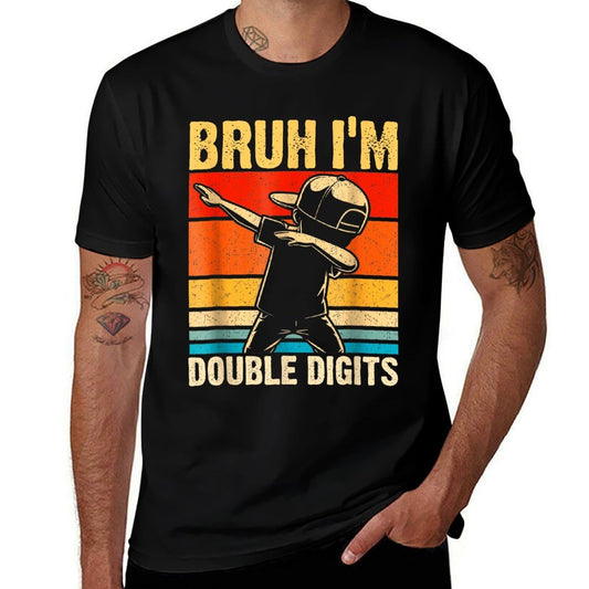 10 Years Old Birthday Bruh I'm Double Digits 10th Birthday  Moisture-wicking T-Shirt