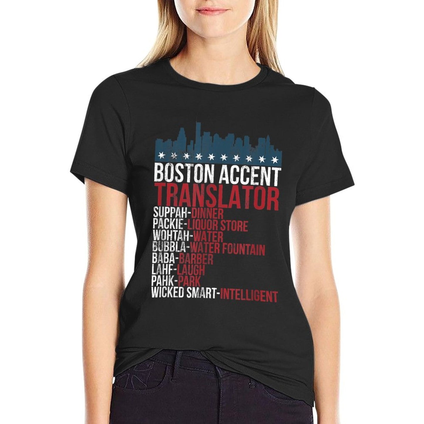 Boston Accent Translator For Wicked Smaht Bostonians  Durable T-Shirt