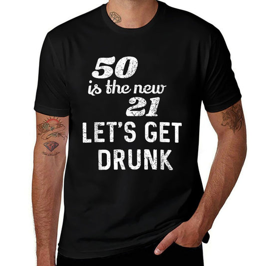 50 Is The New 21 Funny 50th Birthday Gift  Tagless Design T-Shirt