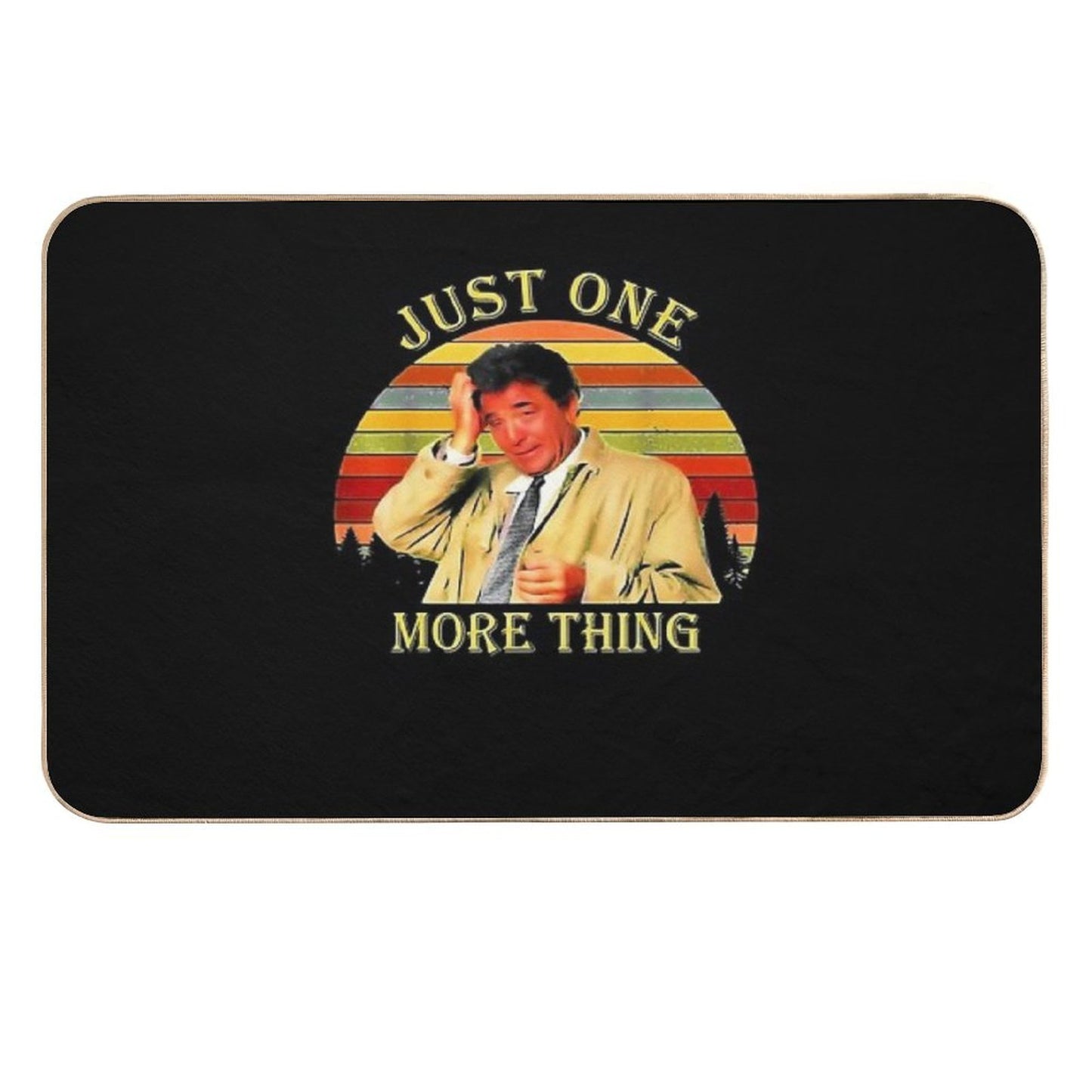 Music Vintage Just One More Thing Columbo Gift Music Fans  Easy Maintenance Bath Mat