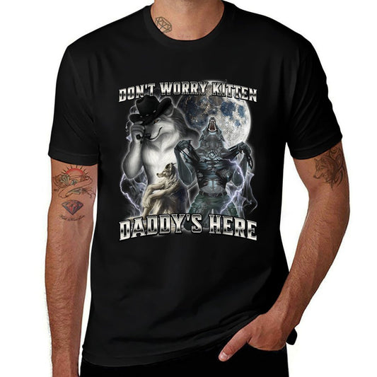 Don't Worry Kitten Daddy's Here  Lightweight T-Shirt