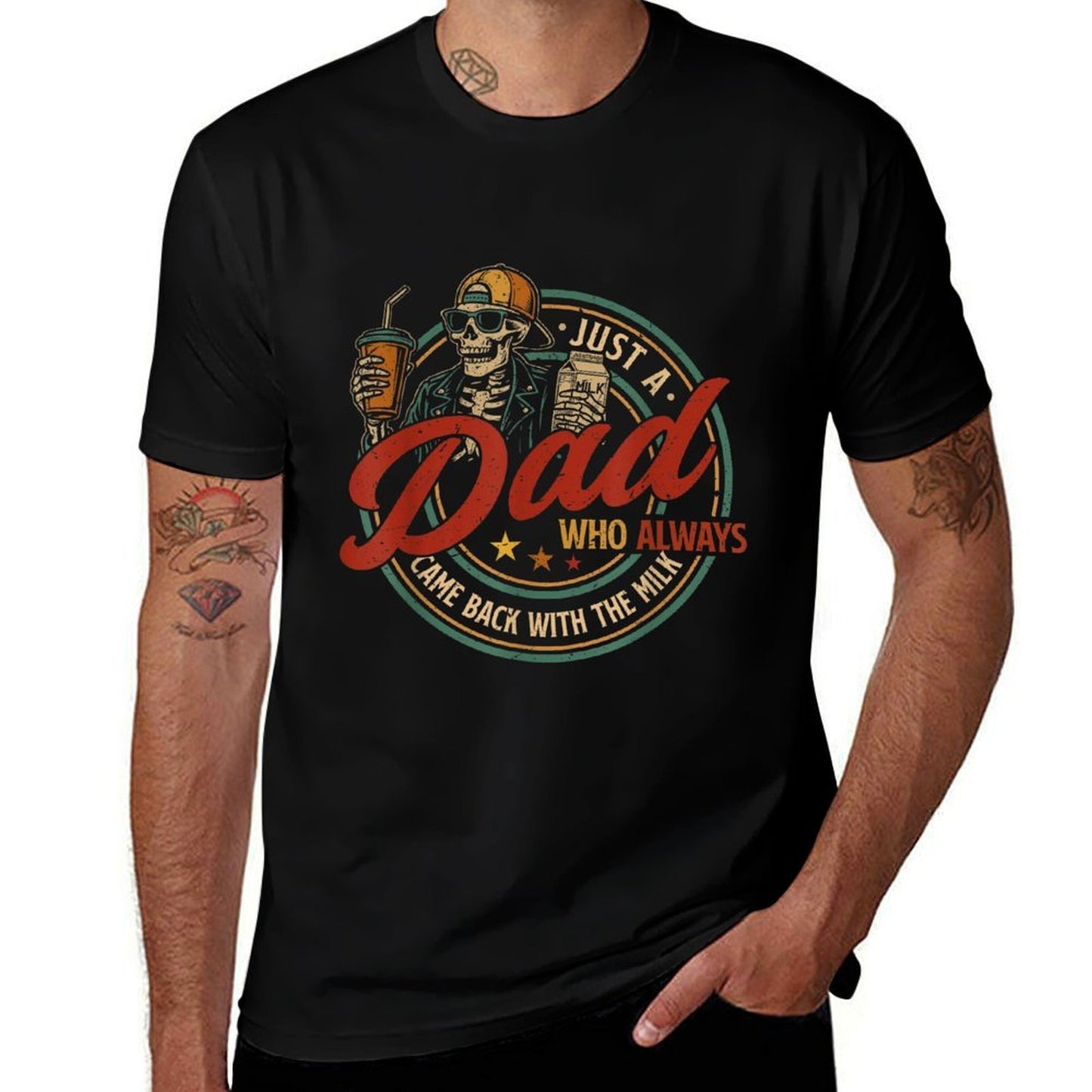 Just A Dad Who Always Came Back With The Milk Fathers Day  Classic T-Shirt