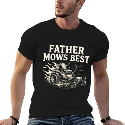Father Mows Best Zero-Turn Mower, Funny Dad Lawn Mowing  Summer-ready Fabric T-Shirt