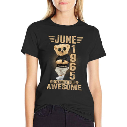 June 60th Birthday Men Women 1965 Awesome Teddy Bear  Soft T-Shirt
