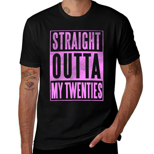 Thirtieth Birthday - Straight Outta My 20s 30th Pink  Eco-friendly Material T-Shirt