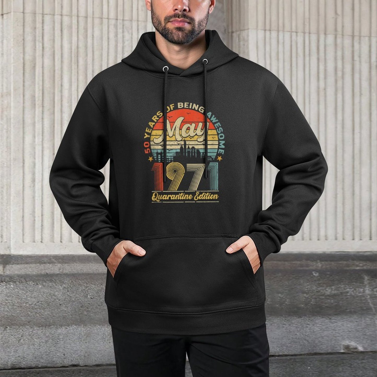 50th Birthday Decoration May 1971 Men Women 50 Years Old Versatile Streetwear Hoodie