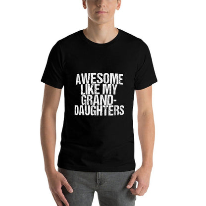 Awesome Like My Granddaughters Mother's Day Father's Day  Summer-ready Fabric T-Shirt
