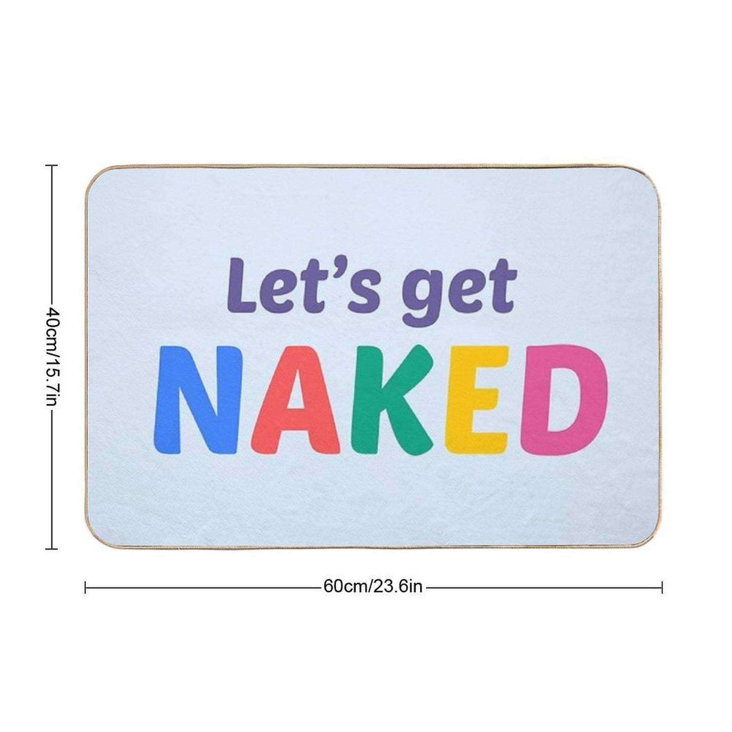 Let's Get Naked!  High-Traffic Bath Mat