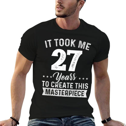 It Took Me 27 Years Masterpiece 27th Birthday 27 Years Old  Eco-friendly Material T-Shirt