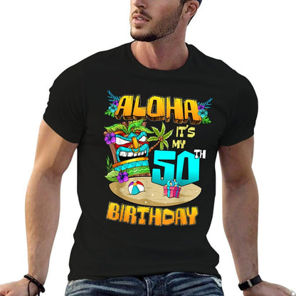 Aloha 50th Birthday Hawaii Tiki Hawaiian Theme 50 Years Old Comfortable T-Shirt