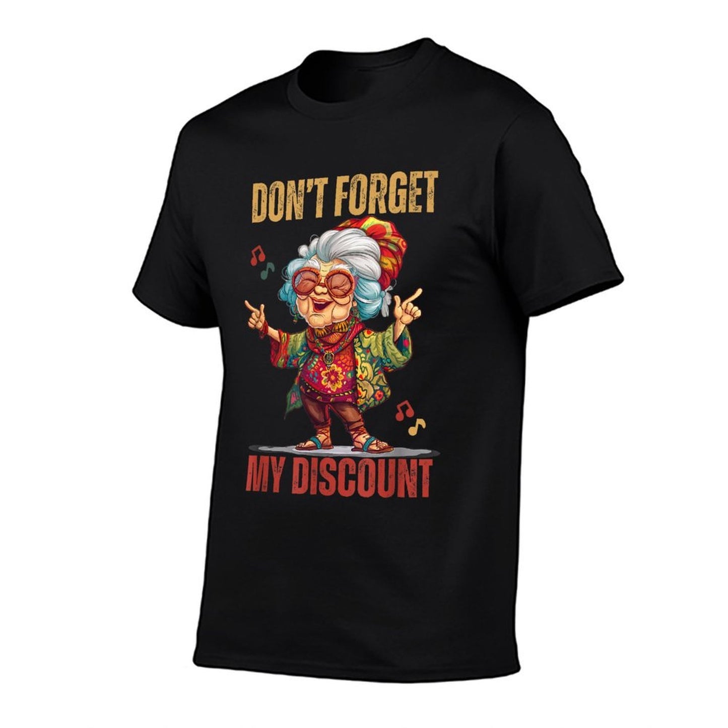 Don't Forget My Discount Funny Old People Senior  Polyester Blend T-Shirt