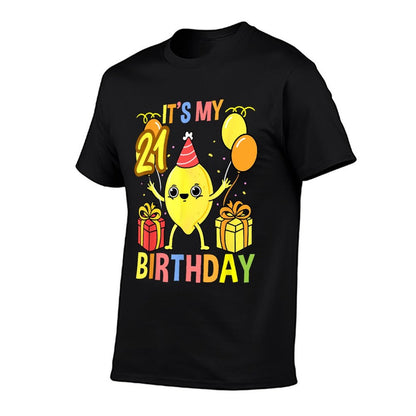 Its My 21st Birthday Lemon Lover Comfortable T-Shirt