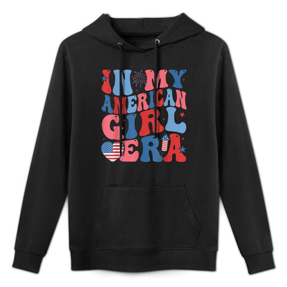 In My American Girl Era Retro 4th of July Fourth Groovy Versatile Streetwear Hoodie