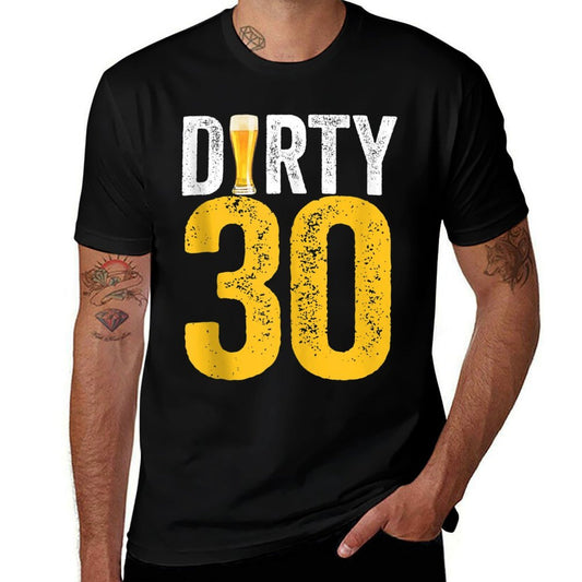 Dirty Thirty 30 Year Old Birthday Decorations Beer  Summer-ready Fabric T-Shirt