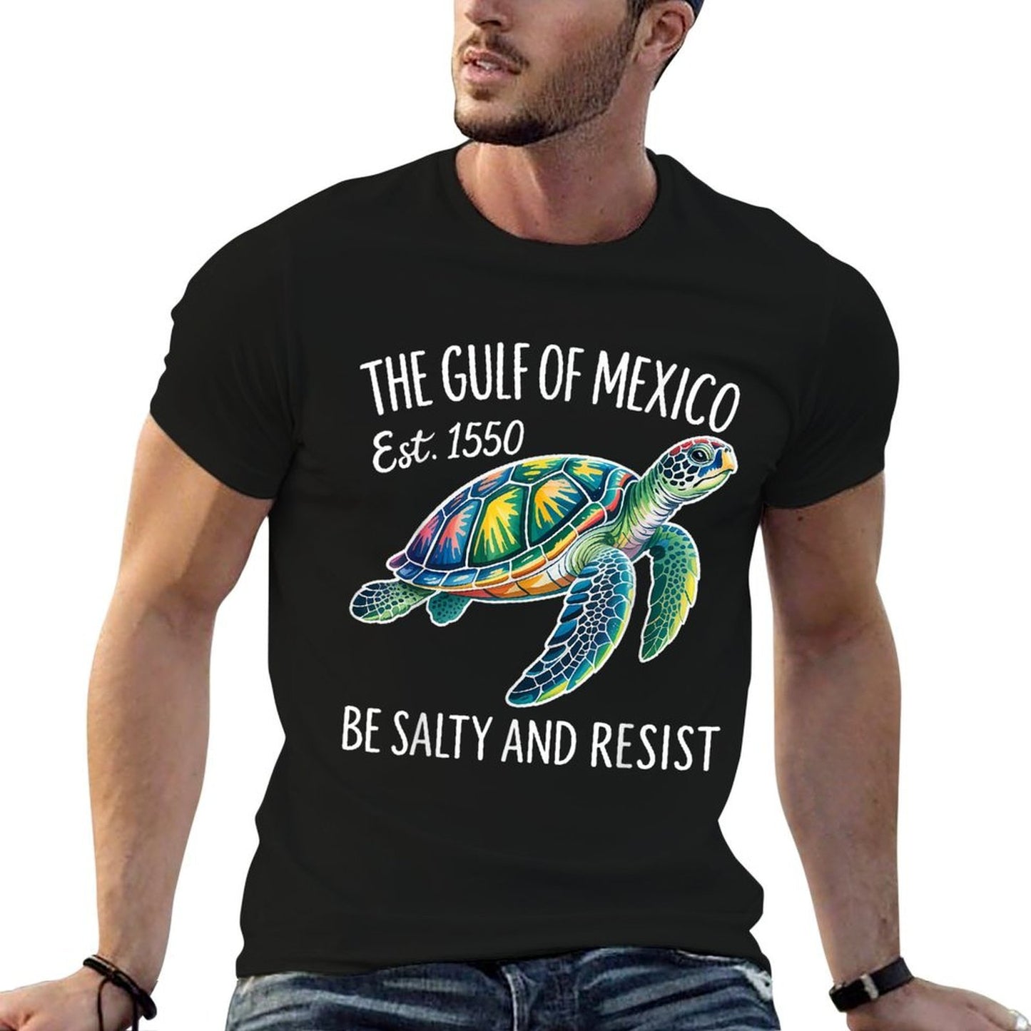 Gulf of Mexico Turtle Sea Be Salty And Resist Est 1550  Wrinkle-resistant T-Shirt