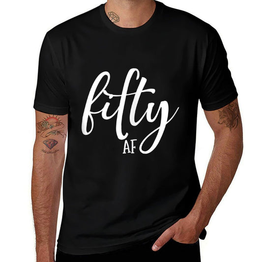 50th Birthday Fifty AF  Slim-fit Cut T-Shirt