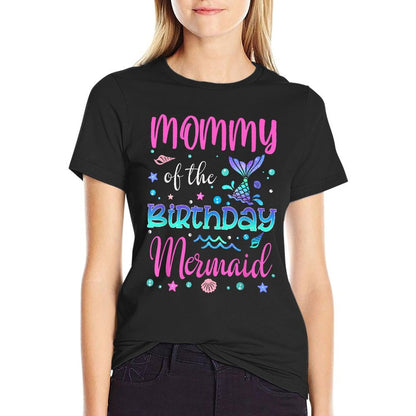Mommy Of The Birthday Mermaid Family Matching Party Squad  Stretchy T-Shirt