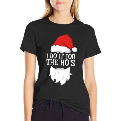 I Do It For The Hos Santa Christmas  Summer-ready Fabric T-Shirt
