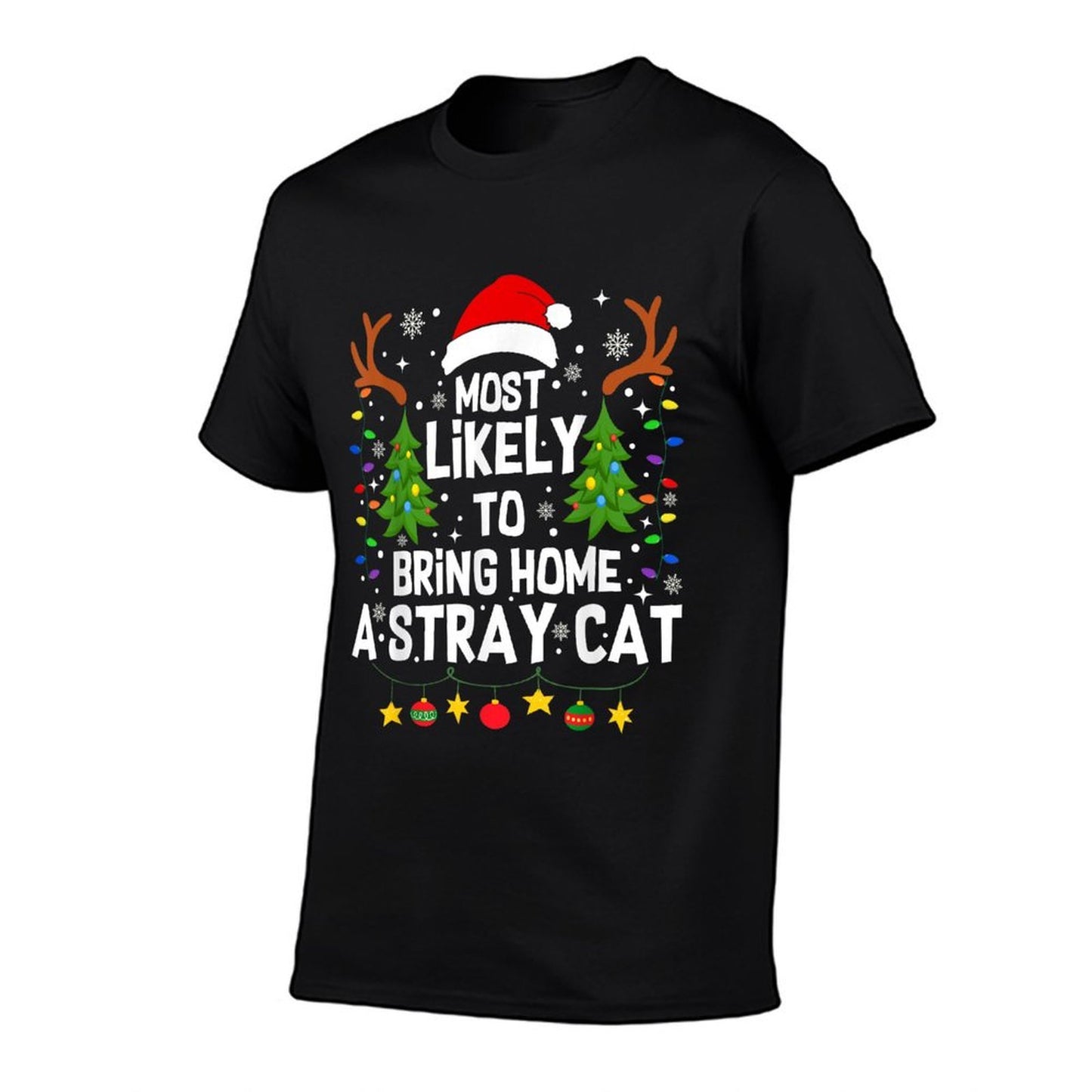 Most Likely To Bring Home A Stray Cat Matching Christmas  Trendy Pattern T-Shirt