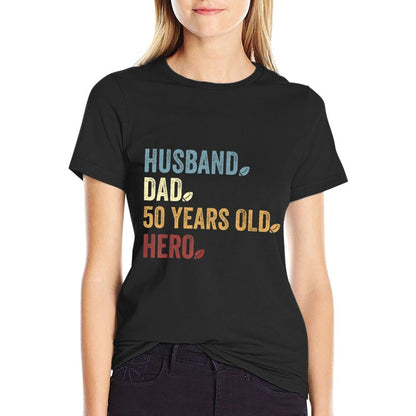 Husband Dad 50 Years Old Hero Football Father 50th Birthday  Cotton T-Shirt
