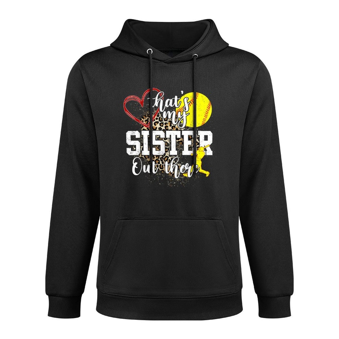 Thats My Sister Out There Softball Kangaroo Pocket Hoodie