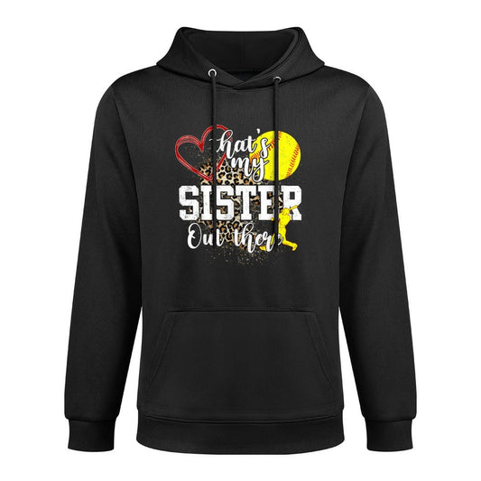 Thats My Sister Out There Softball Kangaroo Pocket Hoodie