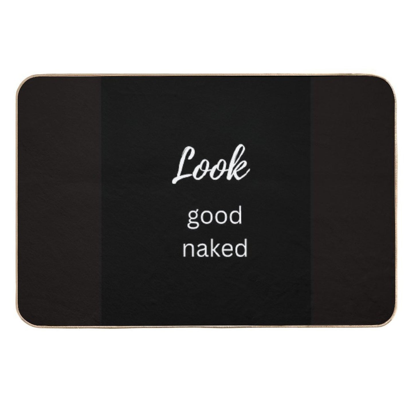 Look Good Naked  Multi-Purpose Bath Mat