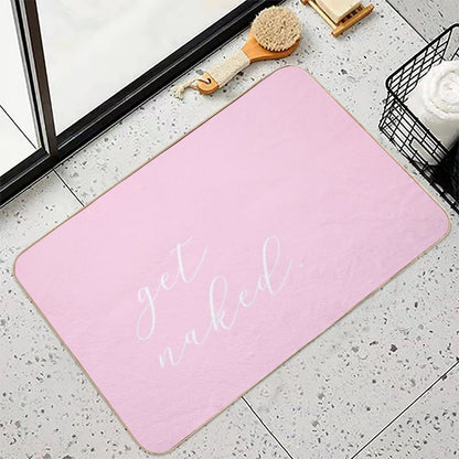 Get Naked - Pink Script  Multi-Purpose Bath Mat