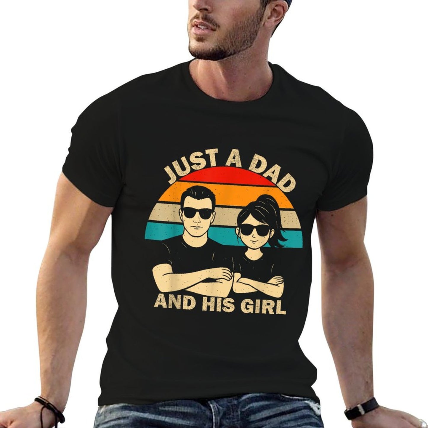 Just A Dad And His Girl Daddy Father's Day 2025  Cotton T-Shirt