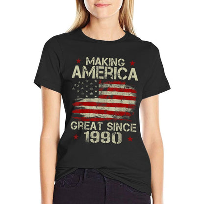 Making America Great Since 1990 Vintage Gifts 30th Birthday  Stretchy T-Shirt